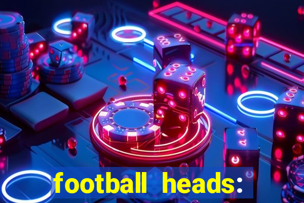 football heads: 2015 copa libertadores